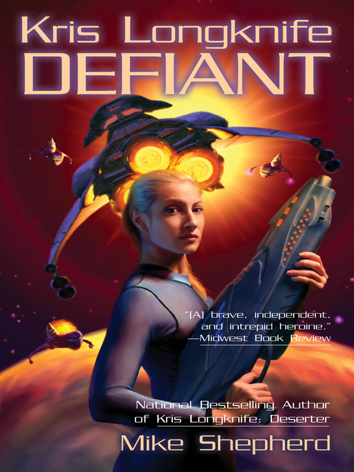 Title details for Defiant by Mike Shepherd - Available